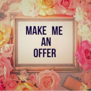 Don't Be Shy!! Make me an offer!!